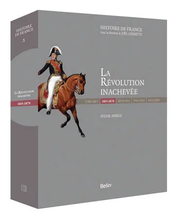 La Révolution inachevée, 1815-1870