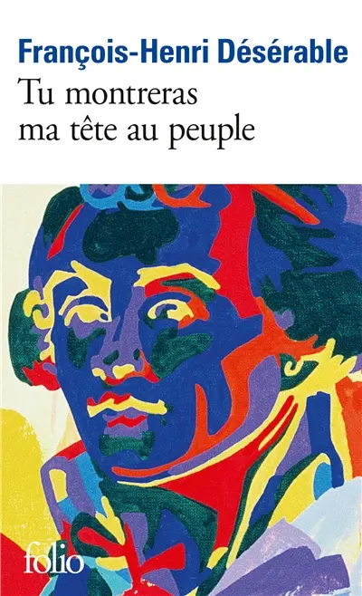 Tu montreras ma tête au peuple