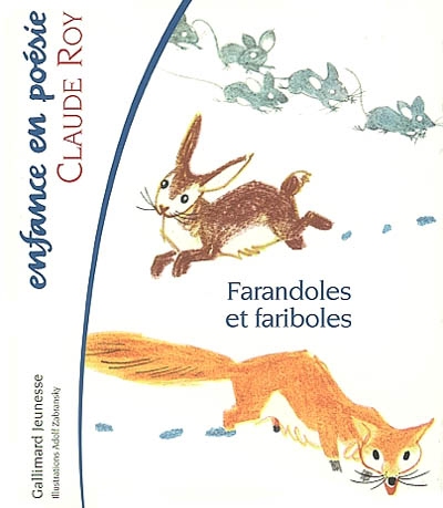 Farandoles et fariboles