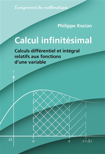 Calcul infinitésimal :...