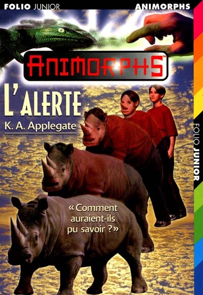 Animorphs. L'alerte