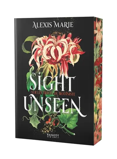 Sight unseen : sur les traces du botaniste