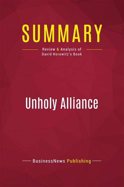 Summary : Unholy Alliance :...