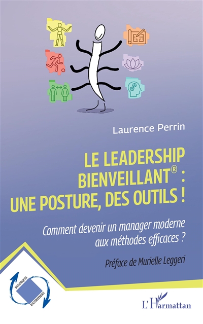 Le Leadership bienveillant...