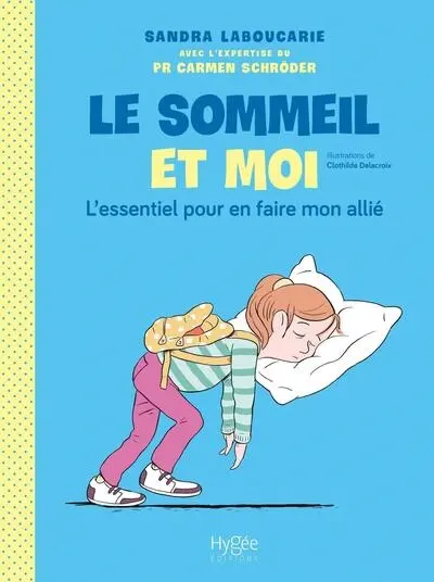 Le sommeil et moi : l'essentiel pour en faire mon allié