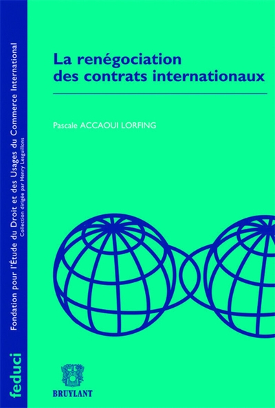 La renégociation des contrats internationaux