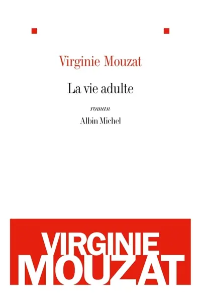 La vie adulte