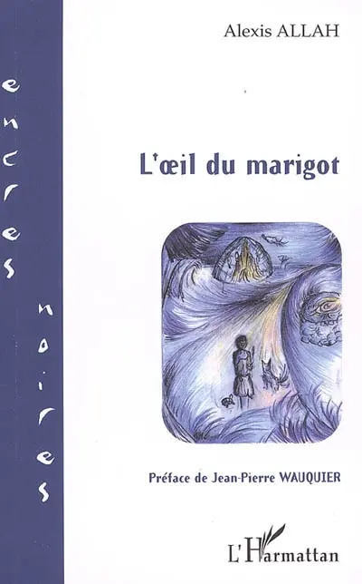 L'oeil du marigot