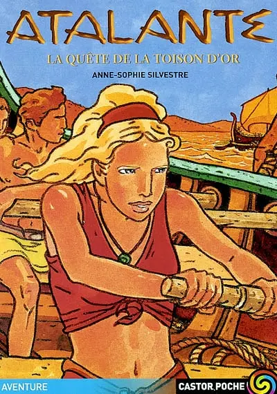 Atalante. La quête de la toison d'or