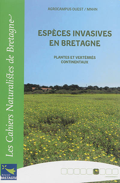 Espèces invasives en Bretagne : plantes et vertébrés continentaux