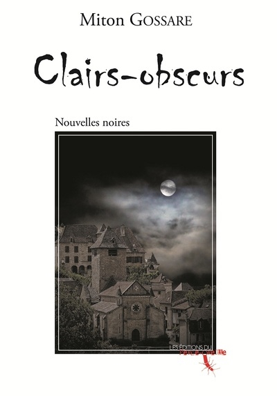 Clairs-obscurs : nouvelles noires