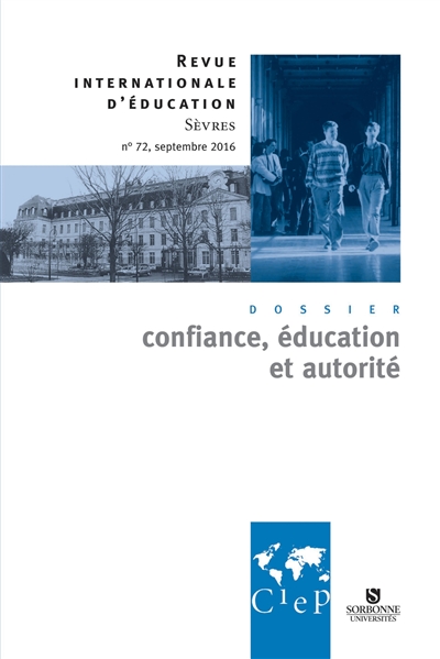 Revue internationale d'éducation, n° 72. Confiance, éducation et autorité