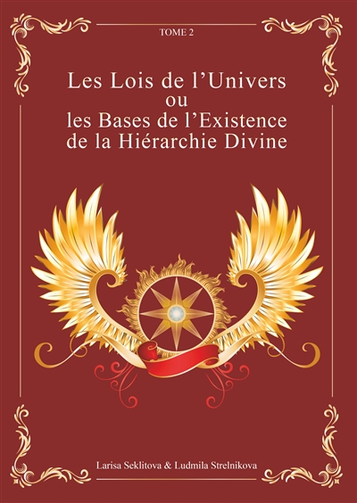 Les Lois de l'Univers ou...