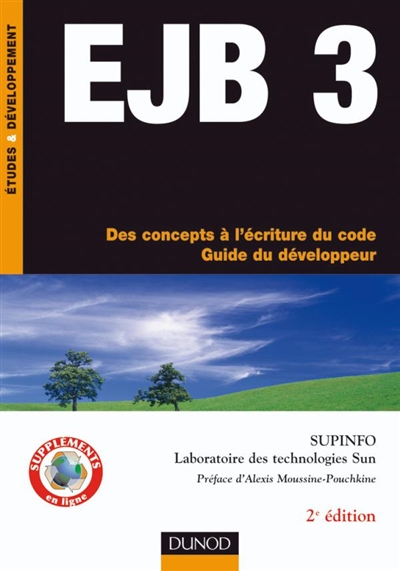 EJB 3 : des concepts à l'écriture du code : guide du développeur