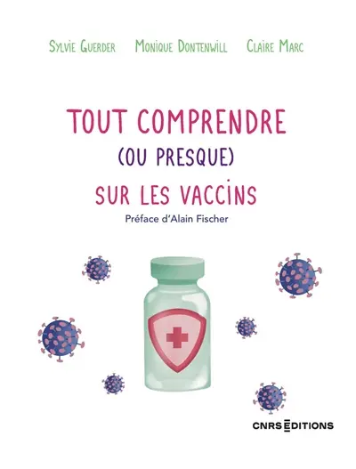 Tout comprendre (ou presque) sur les vaccins