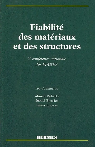 Fiabilité des matériaux et des structures