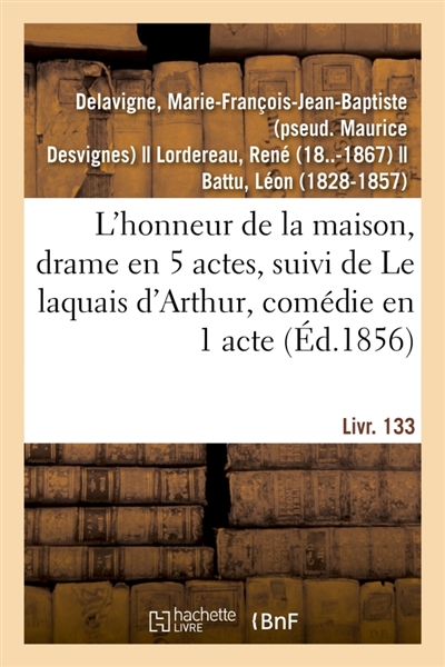 L'honneur de la maison,...