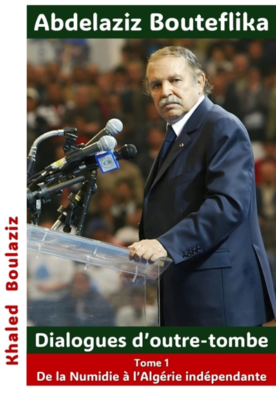 Abdelaziz Bouteflika :...