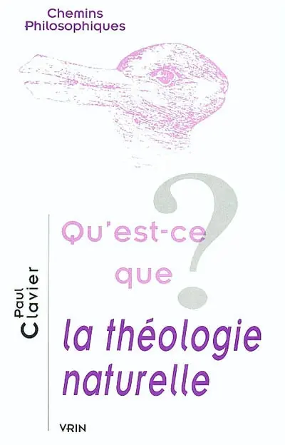 Qu'est-ce que la théologie naturelle ?