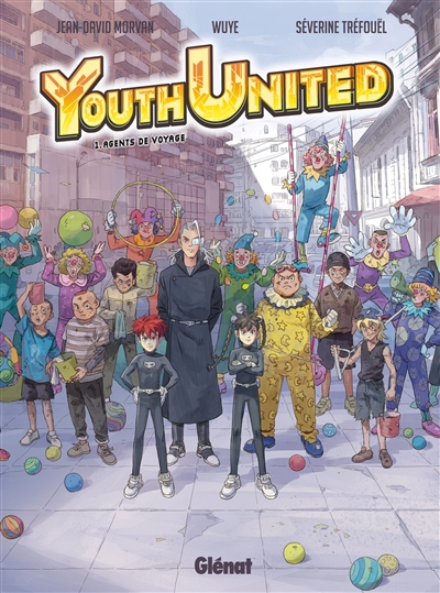 Youth United. Vol. 1. Agents de voyage