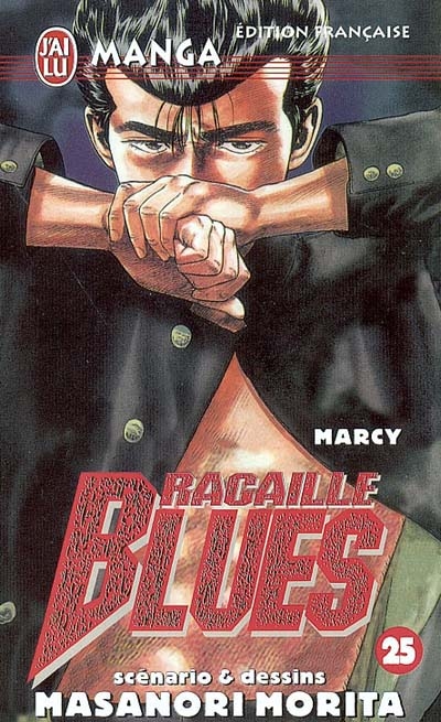 Racaille blues. Vol. 25. Marcy