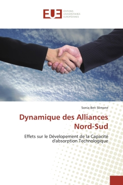 Dynamique des Alliances Nord-Sud : Effets sur le Dévelopement de la Capacité d'absorption Technologique
