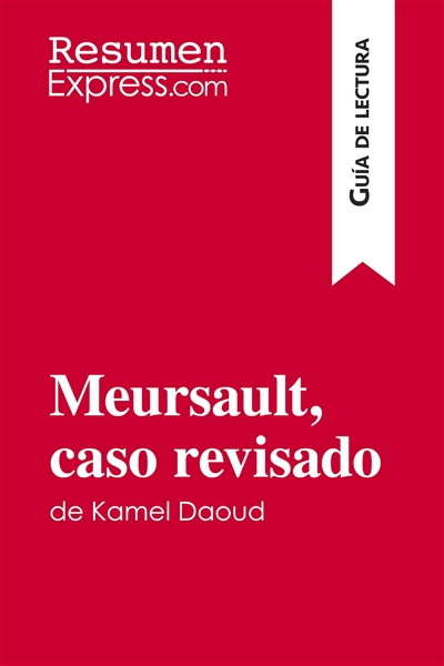 Meursault, caso revisado de...