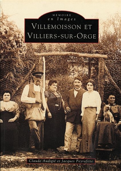 Villemoisson et Villiers-sur-Orge