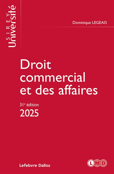 Droit commercial et des affaires : 2025