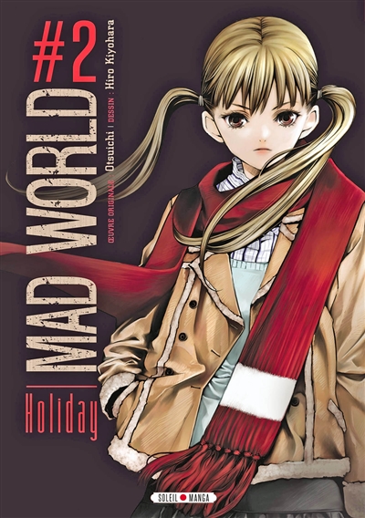 Mad world. Vol. 2. Holiday