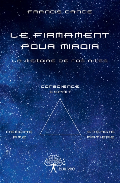 Le firmament pour miroir :...