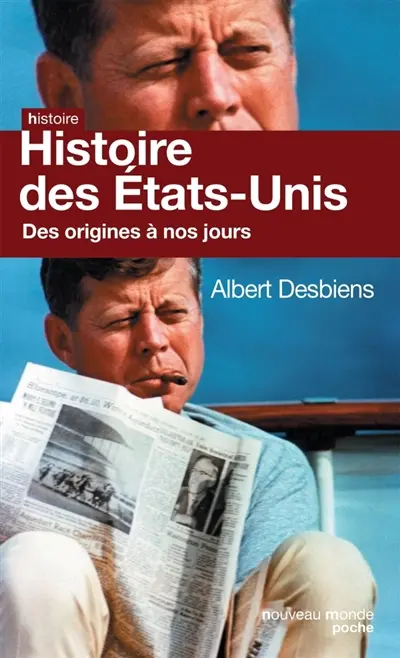 Histoire des Etats-Unis : des origines à nos jours
