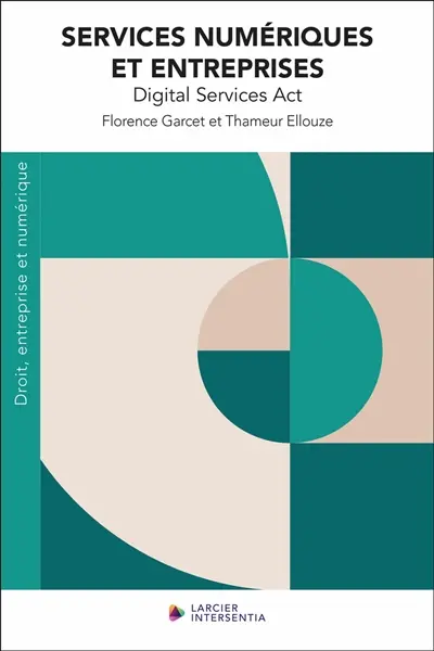Services numériques et entreprises : Digital Services Act