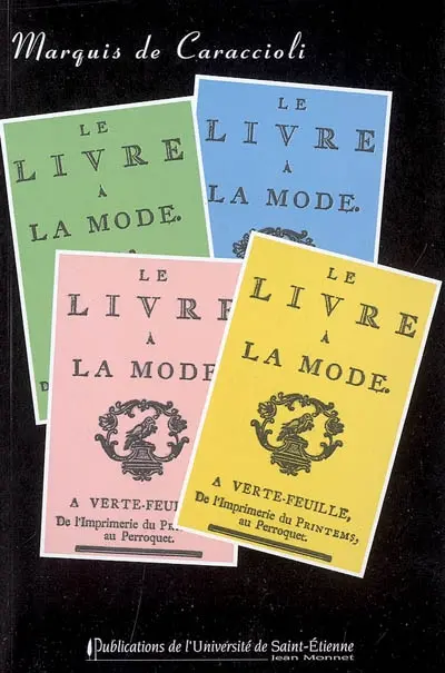 Le livre à la mode. Livre des quatre couleurs