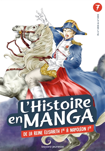 De la reine Élisabeth Ire à Napoléon Ier
