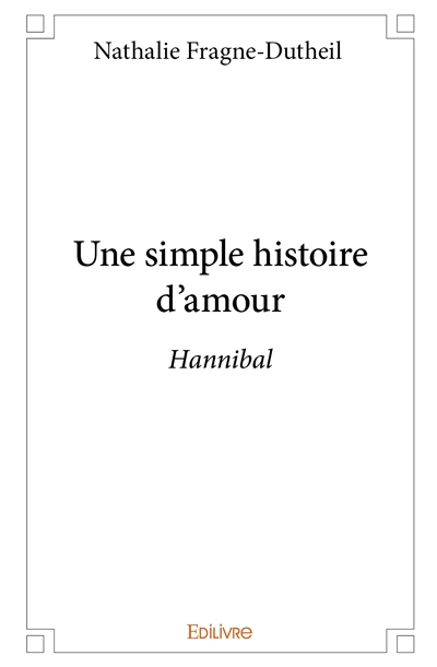 Une simple histoire d'amour...