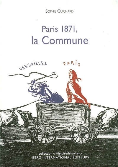 Paris 1871, la Commune