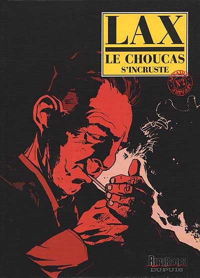 Le Choucas. Vol. 2. Le Choucas s'incruste