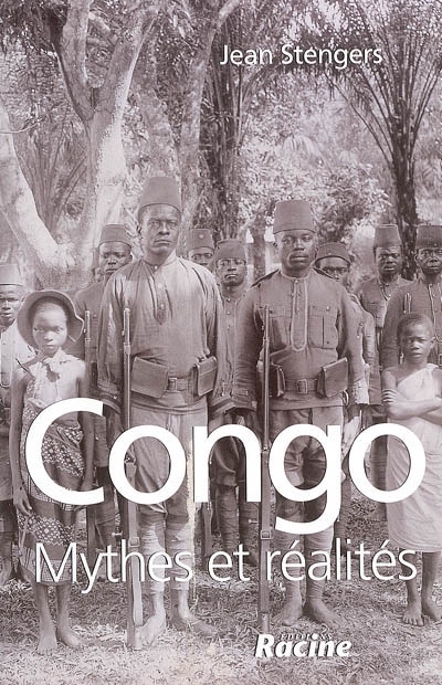 Congo : mythes et réalités