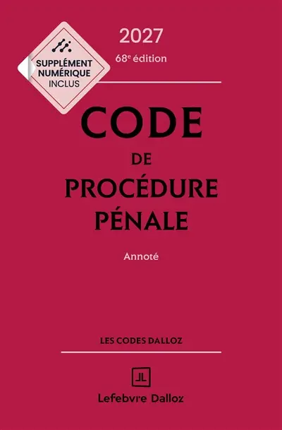 Code de procédure pénale 2027, annoté