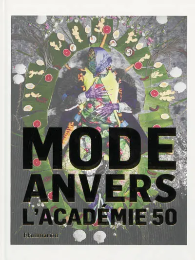 Mode Anvers : l'Académie 50