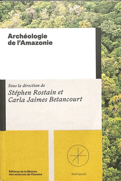 Archéologie de l'Amazonie