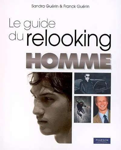 Le guide du relooking homme