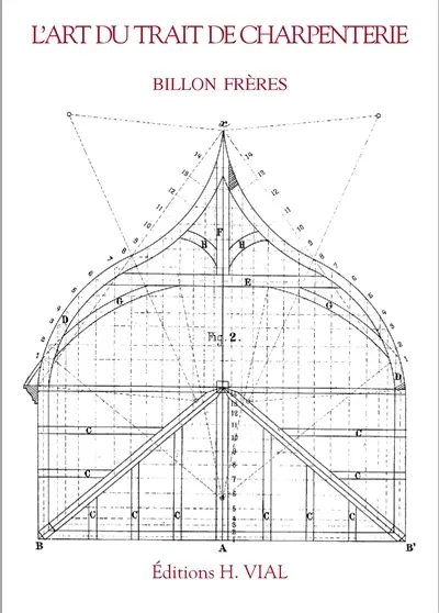 L'art du trait de charpenterie
