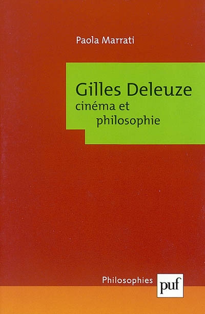 Gilles Deleuze : cinéma et philosophie