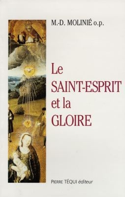 Le Saint-Esprit et la gloire