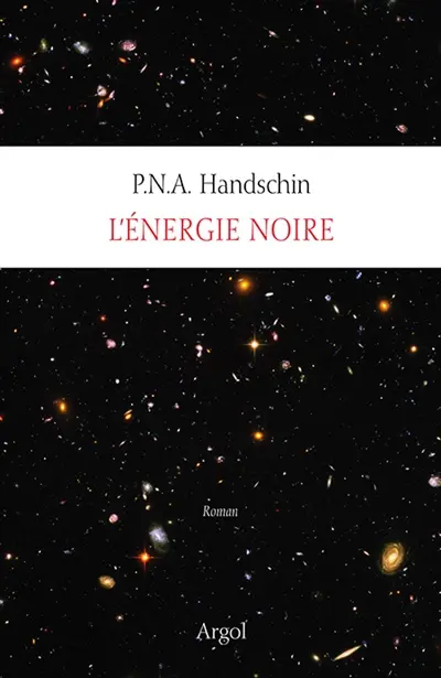 Tout l'univers. Vol. 8. L'énergie noire