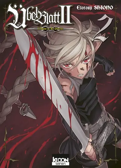 Ubel Blatt II : l'ordre du Roi Défunt. Vol. 2