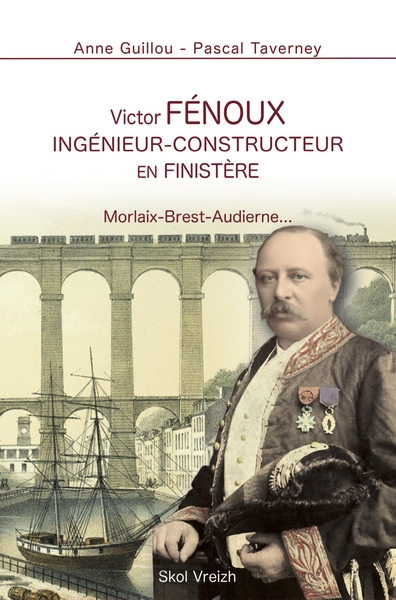 Victor Fénoux : ingénieur-constructeur en Finistère : Morlaix-Brest-Audierne...