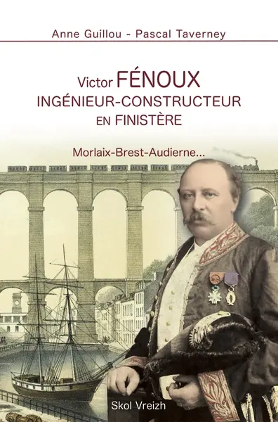 Victor Fénoux : ingénieur-constructeur en Finistère : Morlaix-Brest-Audierne...